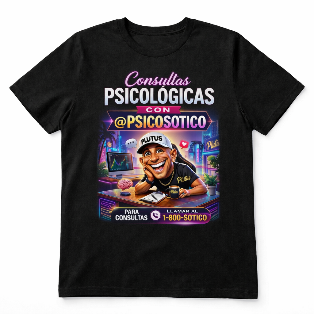 Psicosótico “Consultas Psicológicas” T-Shirt