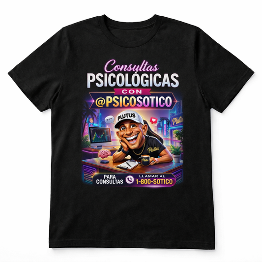Psicosótico “Consultas Psicológicas” T-Shirt
