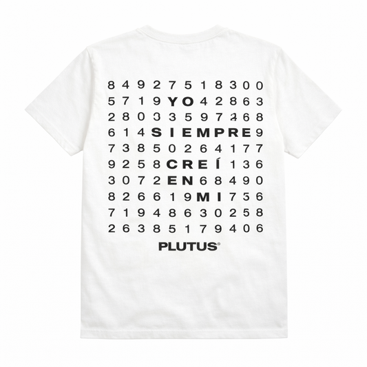 Plutus “Yo Siempre Creí en Mí” T-Shirt